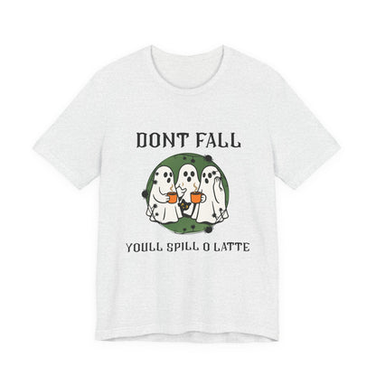 Dont Fall, Youll Spill O Latte